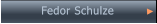 Fedor Schulze             Fedor Schulze